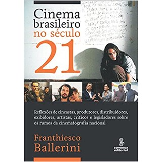 Livro - Cinema Brasileiro No Seculo 21 - Ballerini