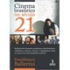 Livro - Cinema Brasileiro No Seculo 21 - Ballerini