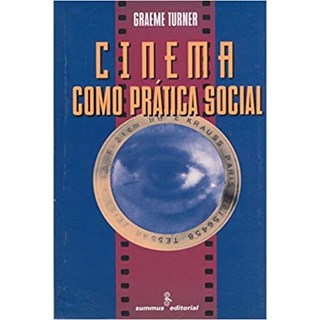 Livro - Cinema Como Pratica Social - Turner