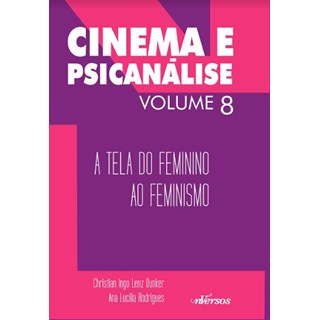Livro - Cinema e Psicanálise vol. 8 - Rodrigues