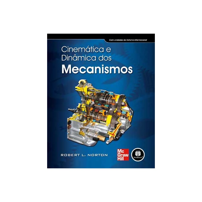 Livro - Cinematica e Dinamica dos Mecanismos - Norton