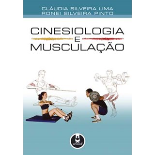 Livro - Cinesiologia e Musculação - Lima