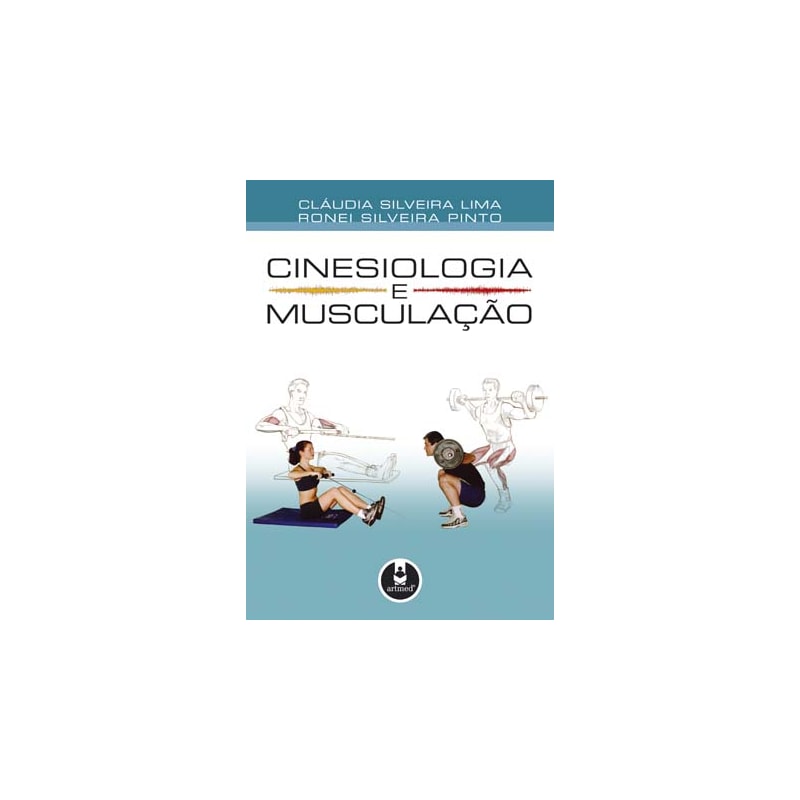 Livro - Cinesiologia e Musculacao - Lima/pinto
