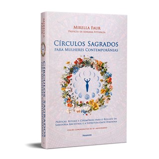 Livro - Circulos Sagrados para Mulheres Contemporaneas: Praticas, Rituais e Cerimon - Faur