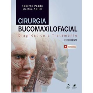 Livro Cirurgia Bucomaxilofacial  Diagnóstico e Tratamento - Prado - Guanabara