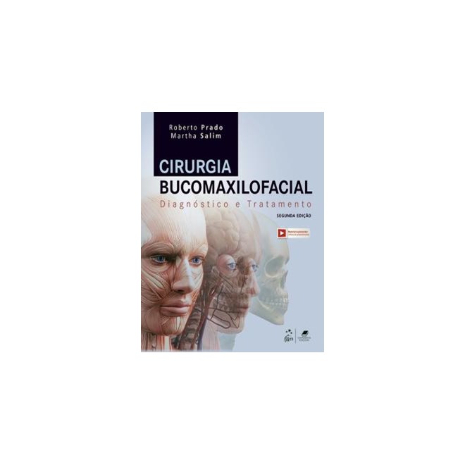 Livro Cirurgia Bucomaxilofacial  Diagnóstico e Tratamento - Prado - Guanabara