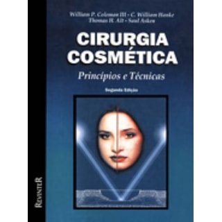 Livro - Cirurgia Cosmética - Coleman *** Livro - Cirurgia Cosmética - Coleman ***