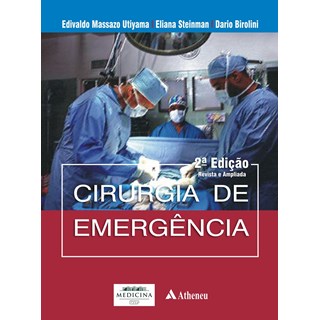 Livro - Cirurgia de Emergencia - Birolini/utiyama/ste
