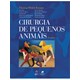 Livro Cirurgia de Pequenos Animais - Fossum - Gen Guanabara