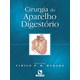 Livro - Cirurgia do Aparelho Digestorio - Muraro