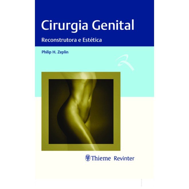 Livro - Cirurgia Genital: Reconstrutora e Estetica - Zeplin