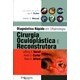 Livro Cirurgia Óculoplastica e Reconstrutora - Nerad - DiLivros