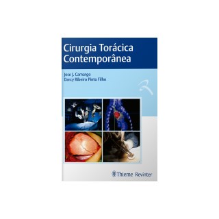 Livro - Cirurgia Torácica Contemporânea - Camargo