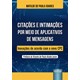 Livro - Citacoes e Intimacoes por Meio de Aplicativos de Mensagens - Soares