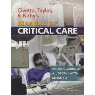 Livro - Civetta, Taylor, And Kirby's Manual Of Critical Care (critical Care (civett - Gabrielli