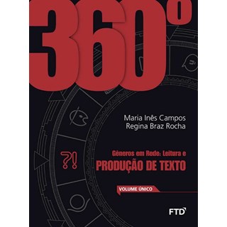 Livro - Cj-360-leitura e Producao de Texto - Maria Ines B.campos,