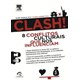 Livro - Clash!8 Conflitos Culturais Que Nos Influenciam - Conner/markus