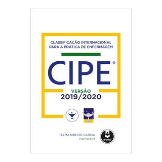 Livro - Classificação Internacional para a Prática de Enfermagem CIPE® - Galvão - Artmed