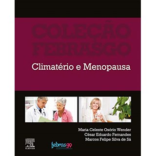 Livro - Climatério e Menopausa - Febrasgo
