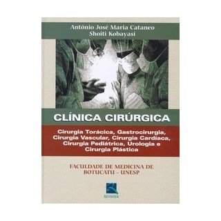 Livro - Clinica Cirurgica Unesp *** - Cataneo