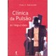 Livro - Clinica da Pulsao - as Impulsoes - Rabinovich
