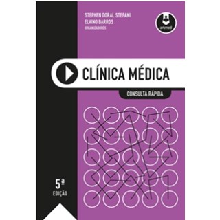 Livro - Clínica Médica - Consulta Rápida - Stefani