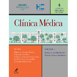 Livro - Clinica Medica - Vol. 4 - Col. Clinica Medica do Hc - Martins/carrilho/alv