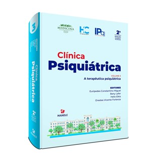 Livro - Clínica Psiquiatrica: a Terapêutica Psiquiátrica - Miguel - Manole