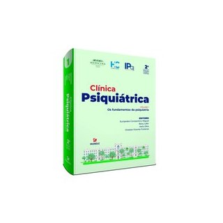 Livro Clinica Psiquiátrica - Volume 1 - Miguel - Manole