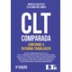 Livro - Clt Comparada - Conforme a Reforma Trabalhista - Scalercio/minto