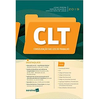 Livro - Clt - Consolidacao das Leis do Trabalho - Pereira / Scalercio