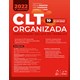 Livro CLT Organizada: Consolidação das Leis do Trabalho - Bomfim - Método
