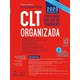 Livro - Clt Organizada - Consolidacao das Leis do Trabalho - Cassar