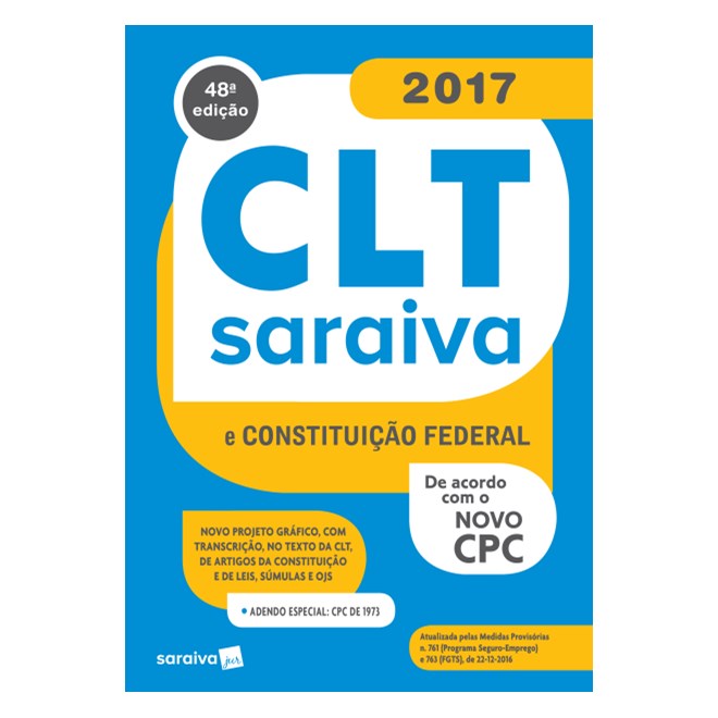 Livro - Clt Saraiva e Constituicao Federal - 2017 - Acompanha Clt - Legislacao Sara - Editora Saraiva