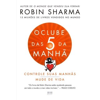 Livro - Clube das 5 da Manha, O - Sharma