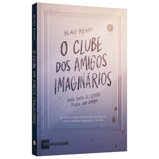 Livro - Clube dos Amigos Imaginarios, O - Kemp