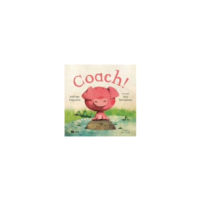 Livro Coach! Serie Acalanto Folgueira