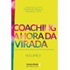 Livro - Coaching - a Hora da Virada - Vol. 02 - Paula