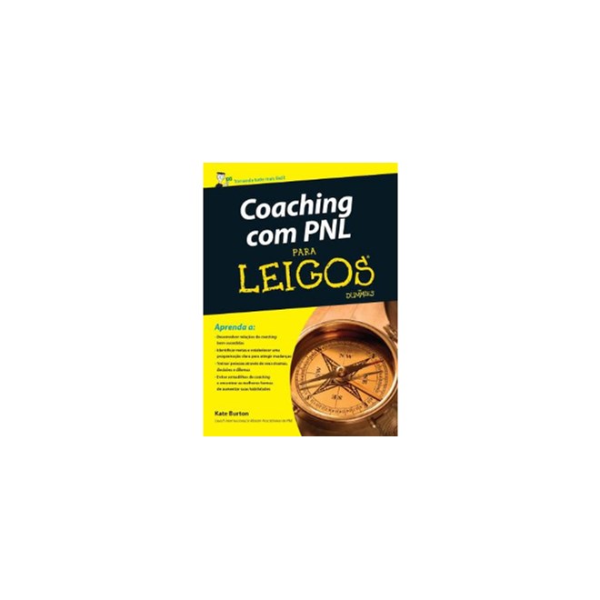 Livro - Coaching com Pnl para Leigos - Burton