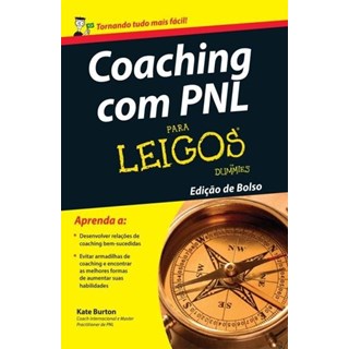 Livro - Coaching com PNL para leigos - edicao de bolso -  Burton