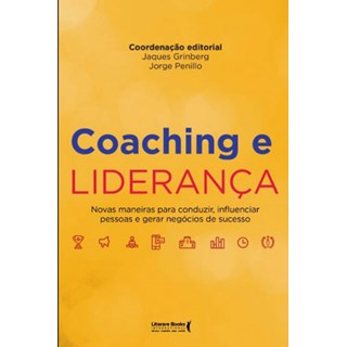 Livro - Coaching e Liderança - Grinberg