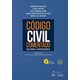 Livro - Codigo Civil Comentado: Doutrina e Jurisprudencia - Schreiber/tartuce/me