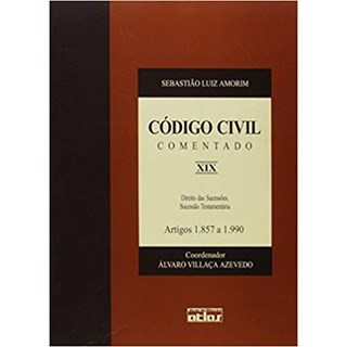 Livro - Codigo Civil Comentado - Vol Xix -  Artigos 1.857 a 1.990 - Col. Codigo Civ - Amorim
