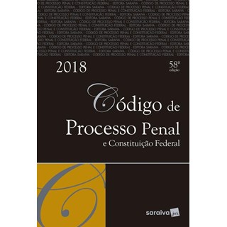 Livro - Codigo de Processo Penal e Constituicao Federal - Editora Saraiva