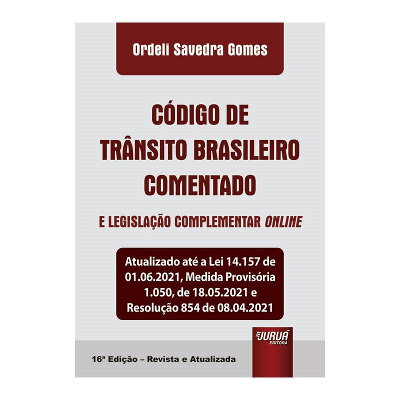 Livro Código de Trânsito Brasileiro Comentado e Legislação Complementar