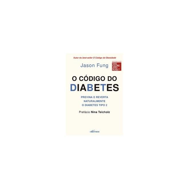 Livro - Codigo do Diabetes, O - Fung