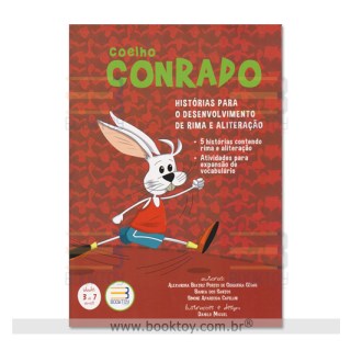 Livro - Coelho Conrado - Historias para o Desenvolvimento de Rima e Aliteracao - Cesar/santos/capelli