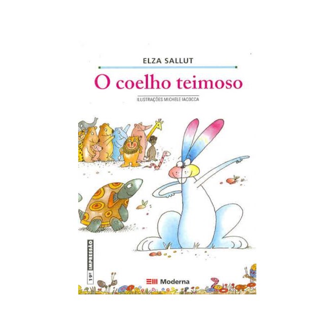 Livro - Coelho Teimoso, O - Sallut