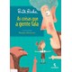 Livro - Coisas Que a Gente Fala, as - Serie Toda Crianca do Mundo - Rocha