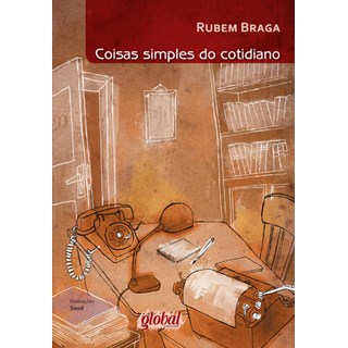 Livro - Coisas Simples do Cotidiano - Rubem Braga